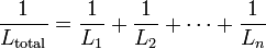 \frac{1}{L_\mathrm{total}} = \frac{1}{L_1} + \frac{1}{L_2} + \cdots + \frac{1}{L_n}